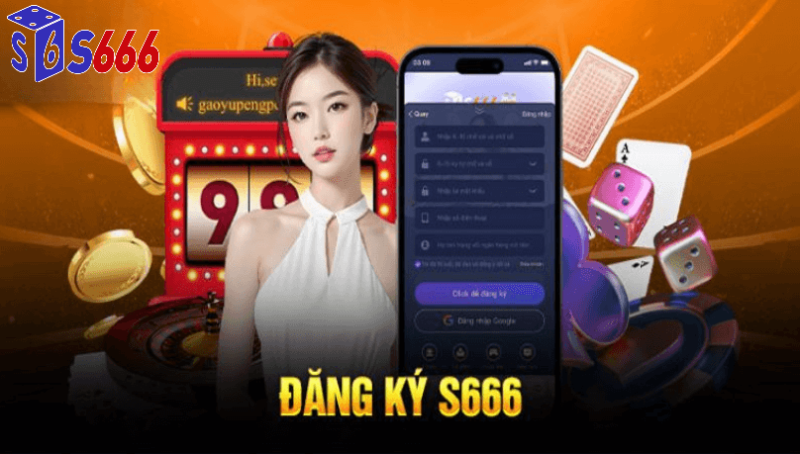 đăng ký s6666